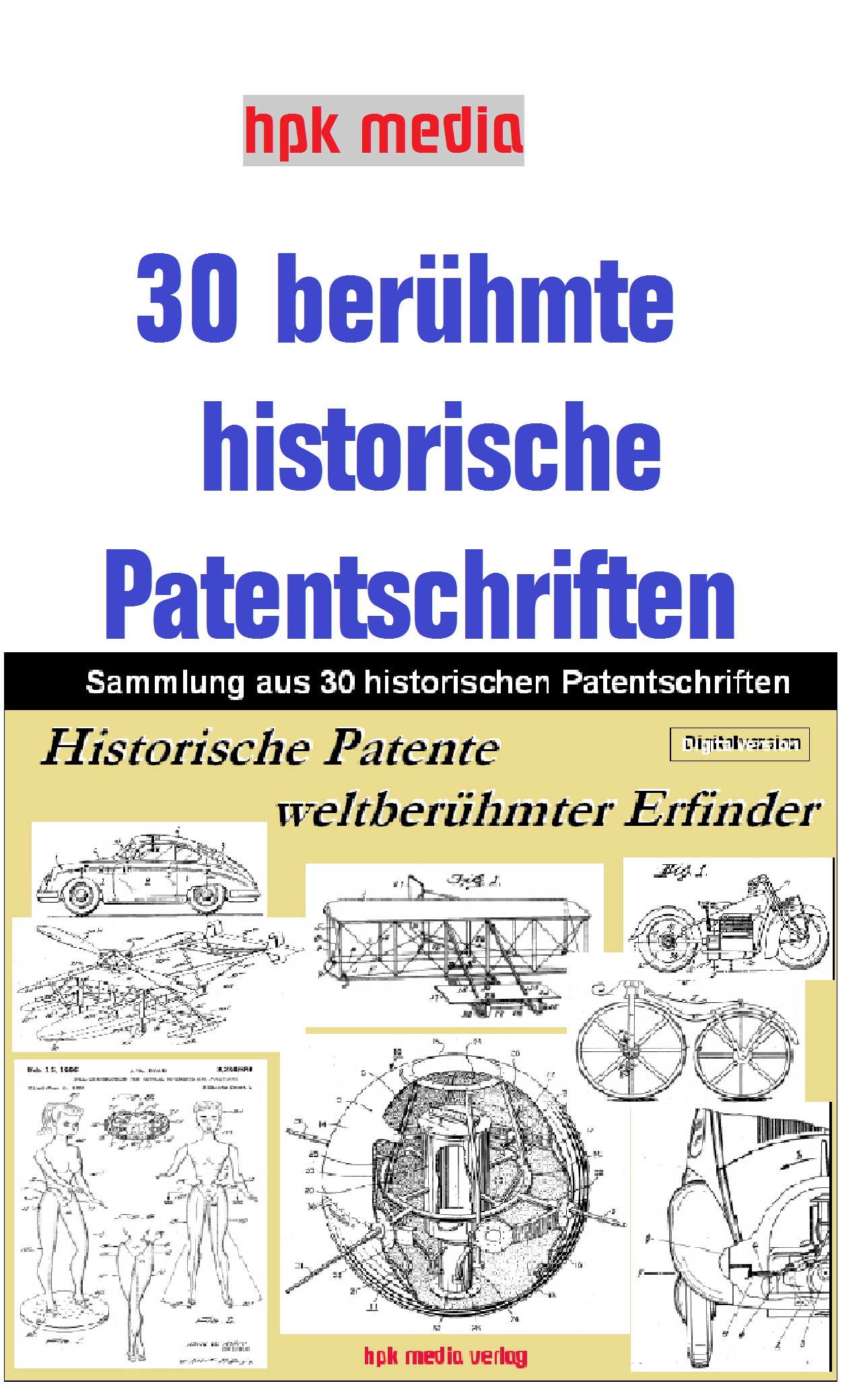 30 beruehmte historische Weltpatente